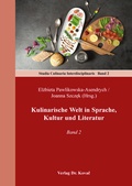 Cover: Kulinarische Welt in Sprache, Kultur und Literatur - Kovac, Dr. Verlag