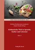 Cover: Kulinarische Welt in Sprache, Kultur und Literatur - Kovac, Dr. Verlag