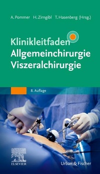 Bild: Klinikleitfaden Allgemeinchirurgie Viszeralchirurgie - Urban & Fischer