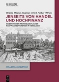 Bild: Jenseits von Handel und Hochfinanz - De Gruyter Oldenbourg