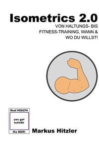 Enlarge image Cover: Isometrics 2.0 - BoD - Books on Demand