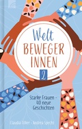 Cover: Weltbewegerinnen 2 - Brunnen Verlag GmbH