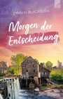 Cover: Morgen der Entscheidung - Brunnen Verlag GmbH