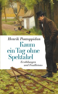 Abbildung von: Kaum ein Tag ohne Spektakel - Wallstein