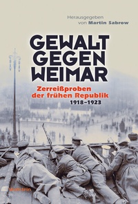 Abbildung von: Gewalt gegen Weimar - Wallstein