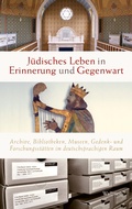 Cover: J&uuml;disches Leben in Erinnerung und Gegenwart - Wallstein