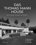Cover: Das Thomas Mann House - Wallstein