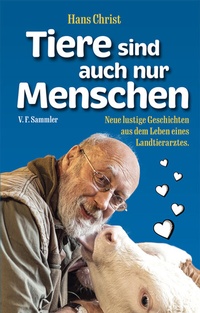 Abbildung von: Tiere sind auch nur Menschen - Verlag f. Sammler