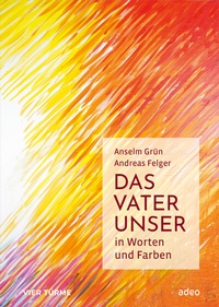 Abbildung von: Das Vaterunser - adeo Verlag