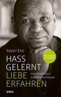 Cover: Hass gelernt - Liebe erfahren - adeo Verlag