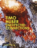 Cover: TIMO HUBER Unexpected Connections - Schlebr&uuml;gge.Editor