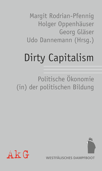 Enlarge image Cover: Dirty Capitalism - Westfälisches Dampfboot