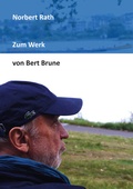 Cover: Zum Werk von Bert Brune - Reischl, Roland
