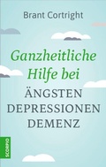 Cover: Ganzheitliche Hilfe bei &Auml;ngsten, Depressionen, Demenz - Scorpio Verlag