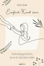 Cover: Einfach Kind sein - Gerth Medien