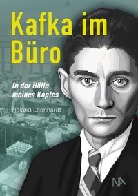 Abbildung von: Kafka im Büro - Nünnerich-Asmus