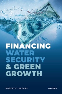 Abbildung von: Financing Water Security and Green Growth - OUP eBook