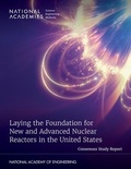 Cover: Laying the Foundation for New and Advanced Nuclear Reactors in the United States - National Academies Press