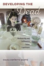 Cover: Developing the Dead - University Press of Florida