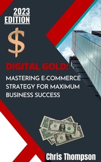Abbildung von: Digital Gold - Chris Thompson