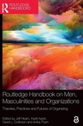 Cover: Routledge Handbook on Men, Masculinities and Organizations - Routledge