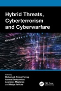 Cover: Hybrid Threats, Cyberterrorism and Cyberwarfare - CRC Press