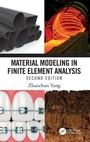 Cover: Material Modeling in Finite Element Analysis - CRC Press