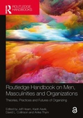 Cover: Routledge Handbook on Men, Masculinities and Organizations - Routledge