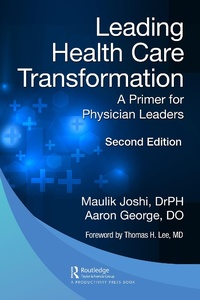 Abbildung von: Leading Health Care Transformation - Productivity Press