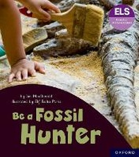 Enlarge image Cover: Essential Letters and Sounds: Essential Phonic Readers: Oxford Reading Level 6: Be a Fossil Hunter - Oxford University Press