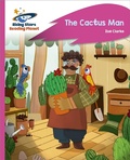 Cover: Reading Planet - The Cactus Man - Pink C: Rocket Phonics - Rising Stars