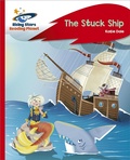 Cover: Reading Planet - The Stuck Ship - Red C: Rocket Phonics - Rising Stars