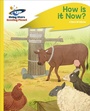 Cover: Reading Planet - How Is It Now? - Yellow Plus: Rocket Phonics - Rising Stars