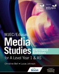 Cover: WJEC/Eduqas Media Studies For A Level Year 1 and AS Student Book - Revised Edition - Illuminate Publishing
