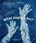 Cover: What Inspires Art? - Kevin Byron