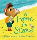 Cover: A Home for Stone - ORCHARD BOOKS