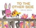 Cover: To The Other Side - Hodder Children's Books