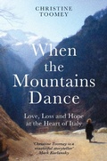 Cover: When the Mountains Dance - Weidenfeld & Nicolson