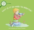 Cover: Asthma: Why is it so Hard to Breathe? - Wayland