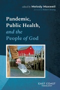 Cover: Pandemic, Public Health, and the People of God - Wipf and Stock Publishers