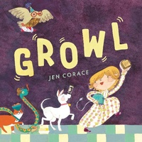 Enlarge image Cover: Growl - Abrams Books for Young Readers