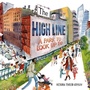 Cover: The High Line - Abrams Books for Young Readers