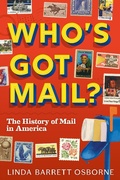 Cover: Who's Got Mail? - Abrams Books for Young Readers