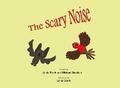 Cover: The Scary Noise - Follow The Creatures