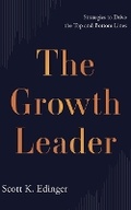 Cover: The Growth Leader - Brilliance Audio