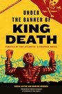 Cover: Under the Banner of King Death - Verso Books
