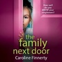 Bild: The Family Next Door - Boldwood Books Ltd