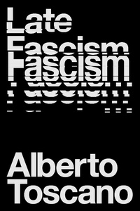 Enlarge image Cover: Late Fascism - Verso Books