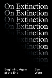 Enlarge image Cover: On Extinction - Verso Books