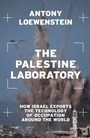 Cover: The Palestine Laboratory - Verso Books